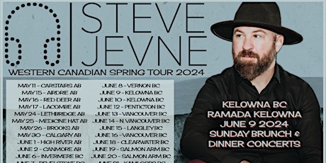 Imagen principal de Steve Jevne Western Canadian Spring Tour 2024 - Kelowna BC
