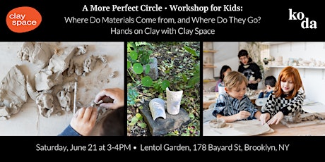 Workshop for Kids: Hands on Clay with Clay Space