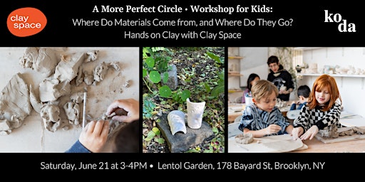 Imagen principal de Workshop for Kids: Hands on Clay with Clay Space