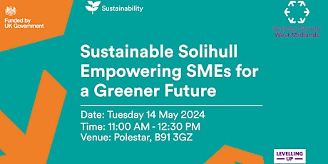 Sustainable Solihull: Empowering SMEs for a Greener Future