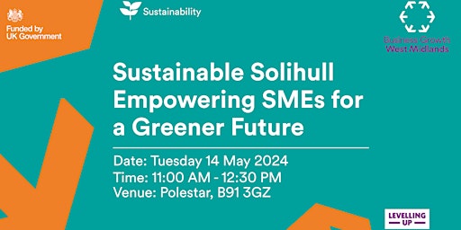 Immagine principale di Sustainable Solihull: Empowering SMEs for a Greener Future 