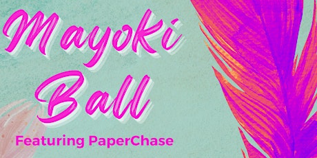 Mayoki Ball