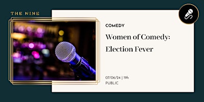 Women of Comedy: Election Fever primary image