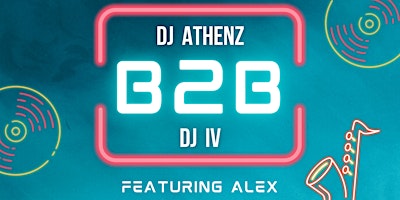 Hauptbild für DJ Athenz - B2B - DJ IV at Altitude