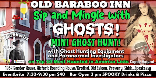 Imagem principal do evento SIP & MINGLE with the GHOSTS of the OLD BARABOO INN!