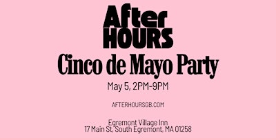 Hauptbild für After Hours Cinco de Mayo Party