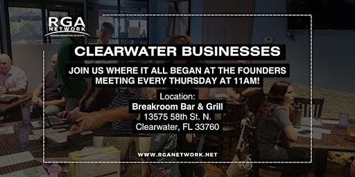 Immagine principale di Clearwater Networking Lunch: Thursday's at 11AM Founders Meeting 