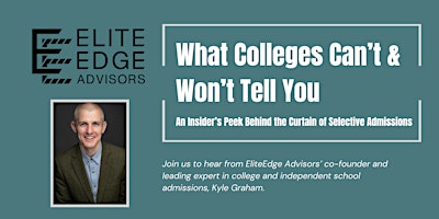 Primaire afbeelding van What Colleges Can’t & Won’t Tell You: An Insider’s Peek Behind the Curtain