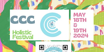 4th Annual CCC Festival of Holistic Healing primary image