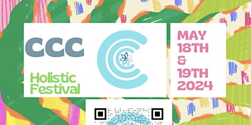 Primaire afbeelding van 4th Annual CCC Festival of Holistic Healing