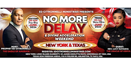 ARLINGTON, TX - No More Delay Weekend With Rev. Lucy Natasha (2 DAYS)
