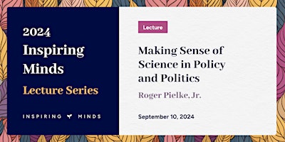 Imagem principal do evento Making Sense of Science in Policy and Politics
