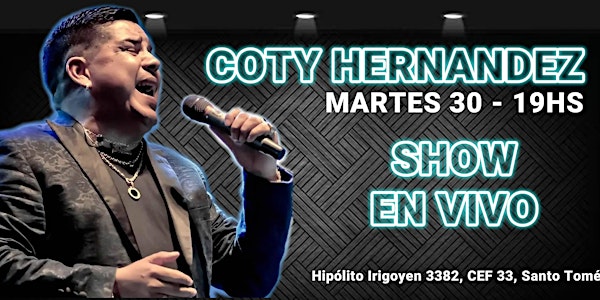 Show de Coty Hernández