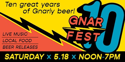 Imagem principal do evento GNARFEST - Gnarly Barley 10th Anniversary Party