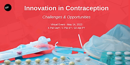 Imagen principal de Innovation in Contraception: Challenges and Opportunities