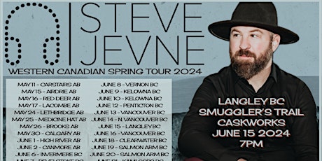 Steve Jevne Western Canadian Spring Tour 2024 - Langley BC