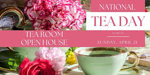 Imagen principal de Tea Room Open House on National Tea Day