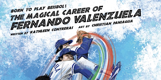 Imagem principal de Born to Play Béisbol: The Magical Career of Fernando Valenzuela