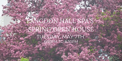 Imagem principal do evento Langdon Hall Spa's Spring Open House