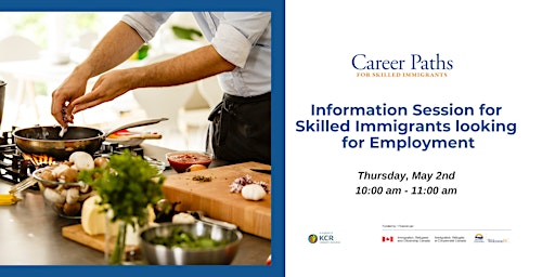 Imagem principal de Information Session for Skilled Immigrants looking for Employment