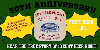 Image principale de Ten Cent Beer Night 50th Anniversary Presentation