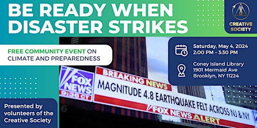 Immagine principale di Be Ready When Disaster Strikes - Free Event on Climate and Preparedness 