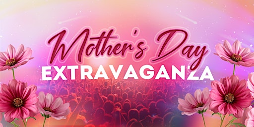 OG's Premier  - Mothers Day Extravaganza primary image
