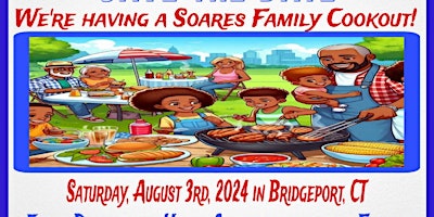Imagem principal do evento 2024 Soares Family Reunion Cookout!
