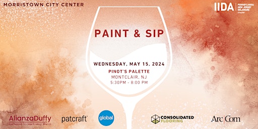 Primaire afbeelding van 2024 - Paint & Sip with IIDA Morristown