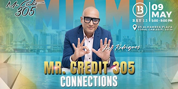MR CREDIT 305 CONNECTIONS