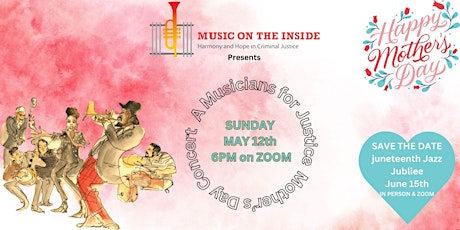 Free Mother's Day “Musicians for Justice”  Concert and Celebration