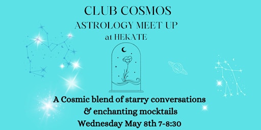 Primaire afbeelding van CLUB COSMOS Astrology Meet Up