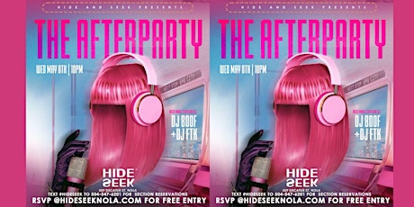 THE AFTERPARTY with DJ BOOF at HideSeek!