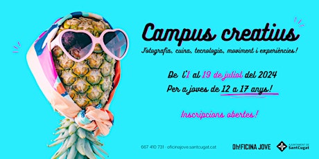 Campus Creatius 2024 - 3a setmana - 15 al 19 de juliol