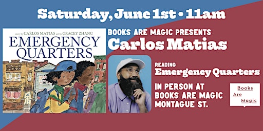 In-Store: Storytime w/ Carlos Matias: Emergency Quarters primary image
