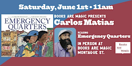 In-Store: Storytime w/ Carlos Matias: Emergency Quarters