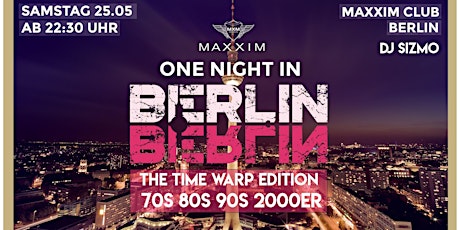 One Night in Berlin - Night of the Champions ab 22:30 bis 05:00