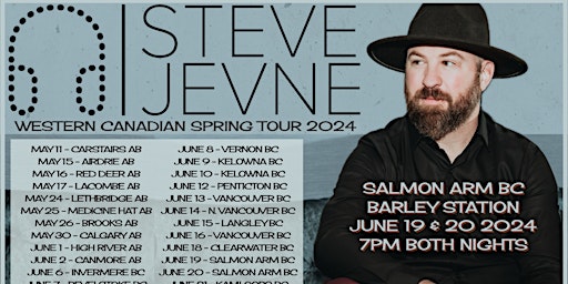Imagem principal do evento Steve Jevne Western Canadian Spring Tour 2024 - Salmon Arm BC