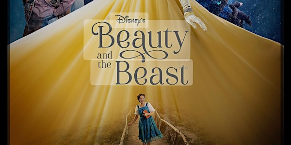 Beauty and The Beast the Musical