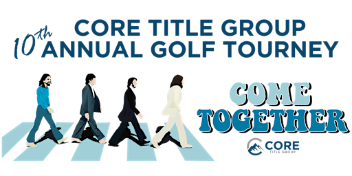 Immagine principale di PARTICIPATION SIGN-UP for the 10th CORE TITLE GROUP ANNUAL GOLF TOURNEY 