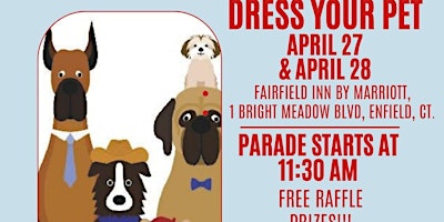 Hauptbild für Spring Fling Pet Parade - Enfield, CT - April 27th & 28th