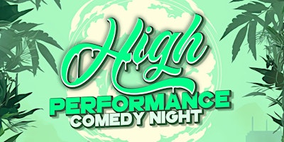 Imagen principal de High Performance Comedy Night (Downtown)