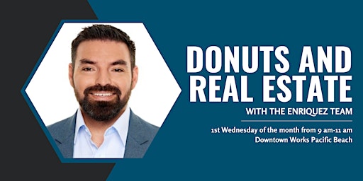 Image principale de Donuts and Real Estate with the Enriquez Team