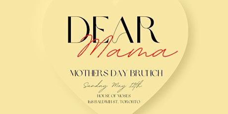 House of Neekz: Dear Mama - Mothers Day Brunch at House of Moses