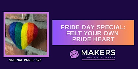Special Pride Day Event - Felt your own Pride Heart