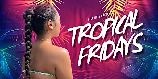 Tropical Fridays primary image