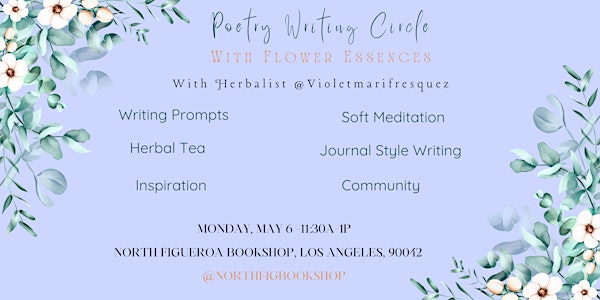 Copy of Poetry Writing Circle with Flower Essences