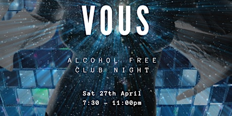 Club Vous -Sober Dance Club primary image