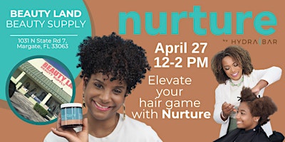Nurture Hair Care in Beauty Land! primary image