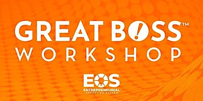 Primaire afbeelding van How To Be A Great Boss Workshop - Toronto